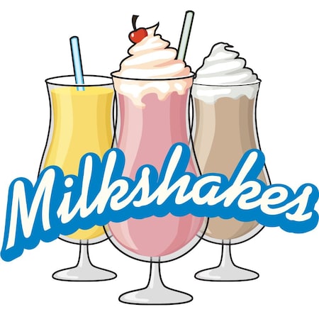 Signmission Safety Sign, 9 in Height, Vinyl, 6 in Length, Milkshakes, D-DC-36-Milkshakes D-DC-36-Milkshakes